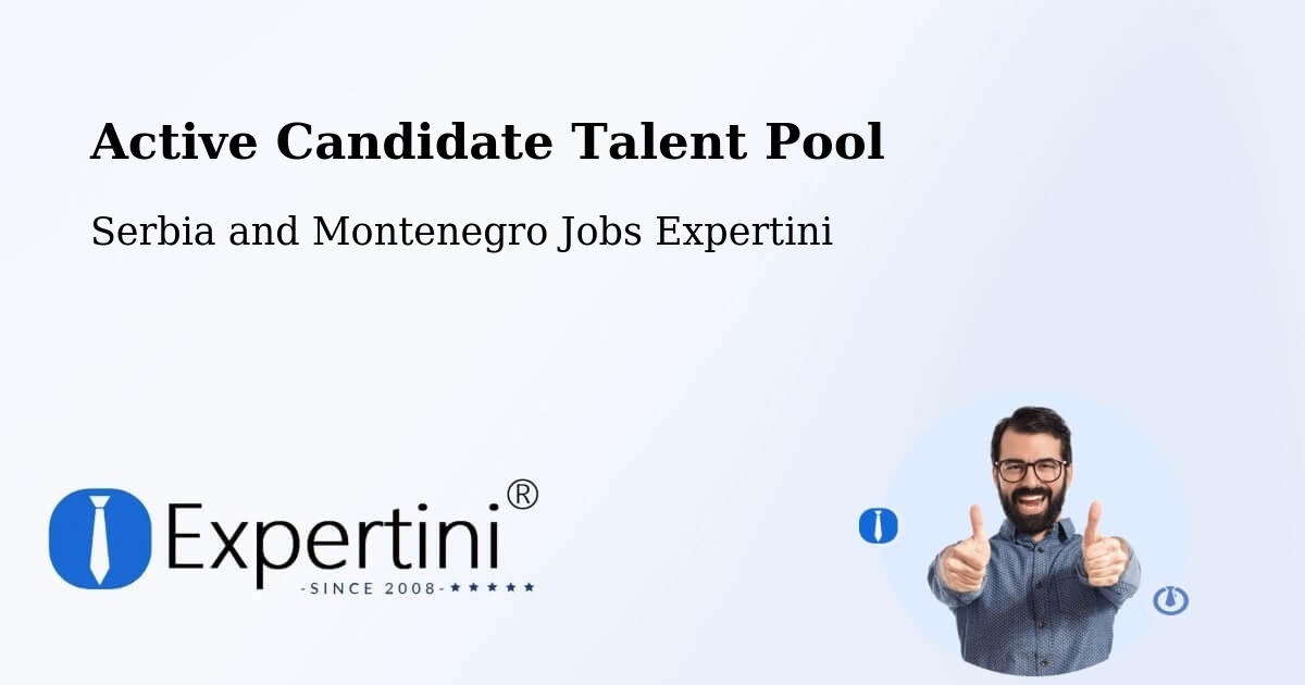 Active Candidate Talent Pool – Fairview - Serbia and Montenegro Jobs Expertini