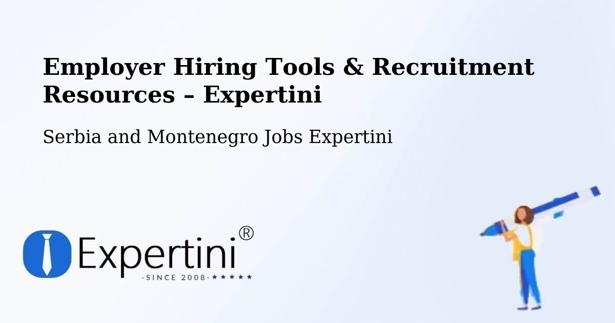 Employer Hiring Tools & Recruitment Resources – Fairview - Fairview, Serbia and Montenegro Jobs Expertini