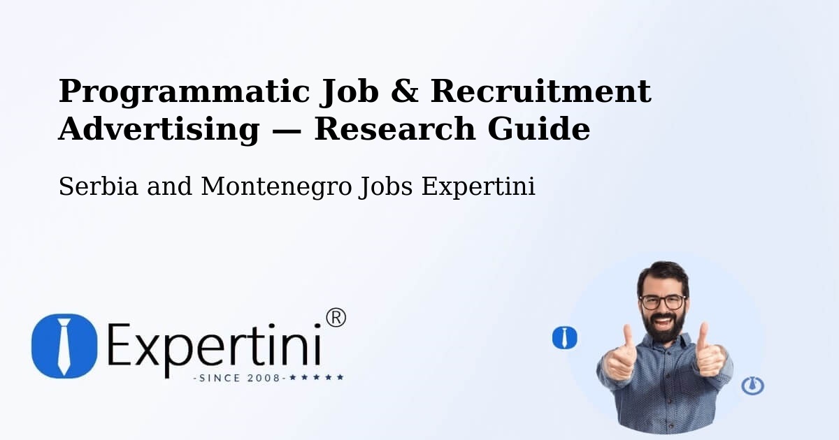 Programmatic Job & Recruitment Advertising — Research Guide – Fairview