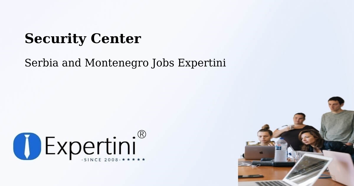 Security & Compliance – Fairview - Serbia and Montenegro Jobs Expertini